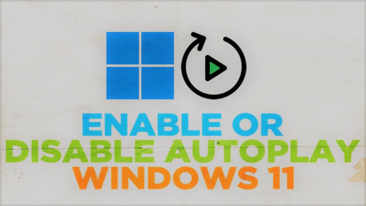 Configure-or-disable-autoplay-in-Windows-11